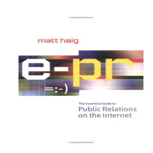 E-PR Essential Guide to PR on the Internet