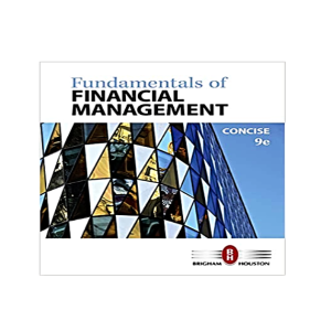 Fundamentals of Financial Management Concise Edition 9th Edition