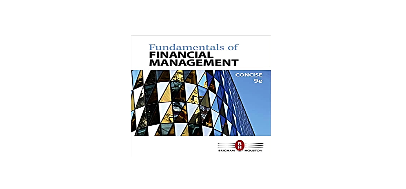 Fundamentals of Financial Management Concise Edition 9th Edition